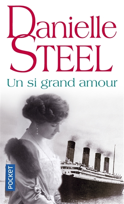 Si Grand Amour (Un) | Steel, Danielle