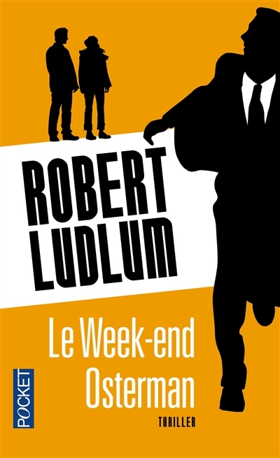 week-end Osterman (Le) | Ludlum, Robert