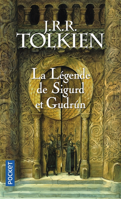 légende de Sigurd et Gudrun (La) | Tolkien, John Ronald Reuel