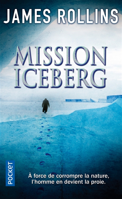 Mission Iceberg | Rollins, James
