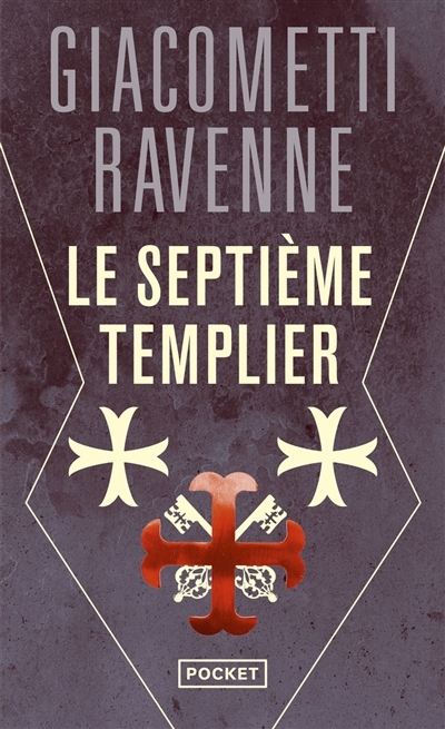 septième Templier (Le) | Giacometti, Eric | Ravenne, Jacques