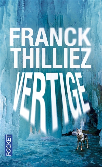 Vertige | Thilliez, Franck