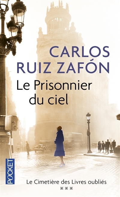 prisonnier du ciel (Le) | Ruiz Zafón, Carlos