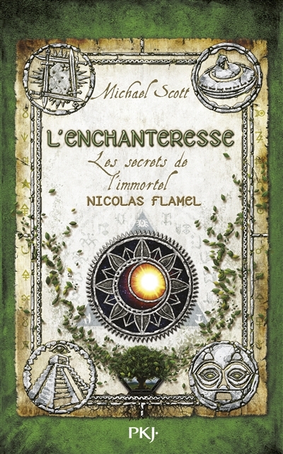 Les secrets de l'immortel Nicolas Flamel T.06 - L'enchanteresse  | Scott, Michael