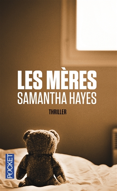 Mères (Les) | Hayes, Samantha