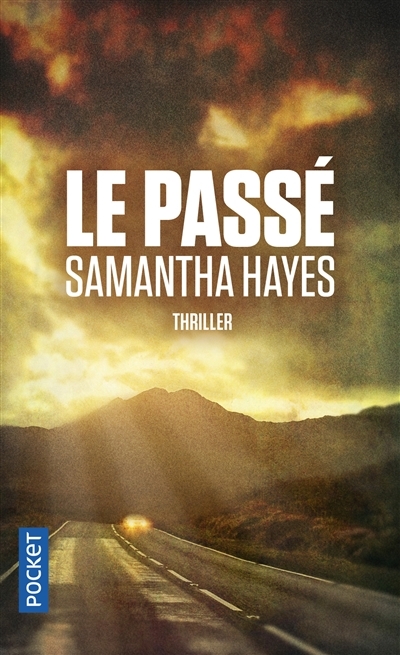 Passé (Le) | Hayes, Samantha