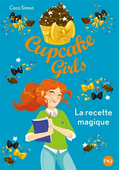 Cupcake girls T.04 - recette magique (La) | Simon, Coco