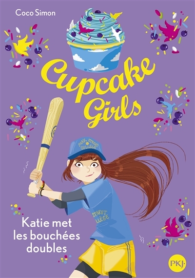 Cupcake girls T.05 - Katie met les bouchées doubles | Simon, Coco