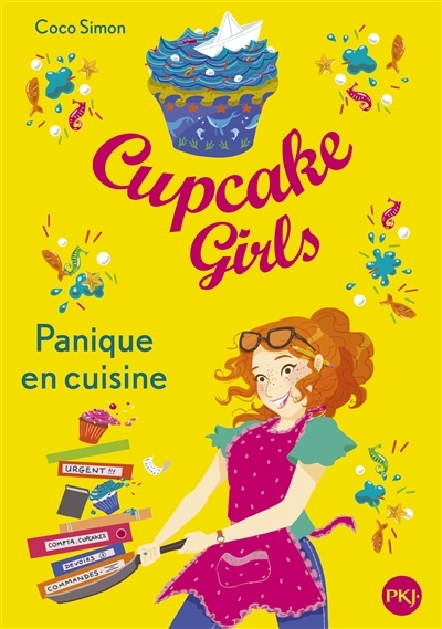 Cupcake girls T.08 - Panique en cuisine | Simon, Coco