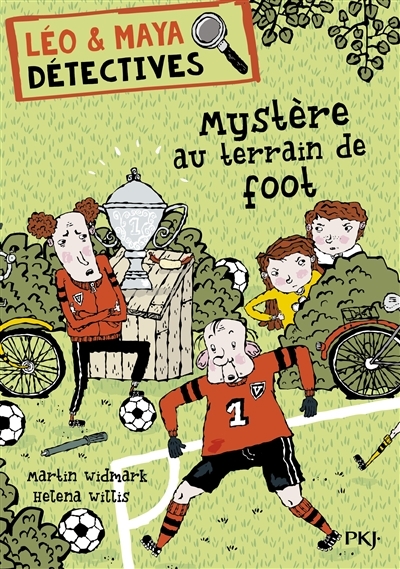 Léo & Maya détectives T.02 - Mystère au terrain de foot | Widmark, Martin