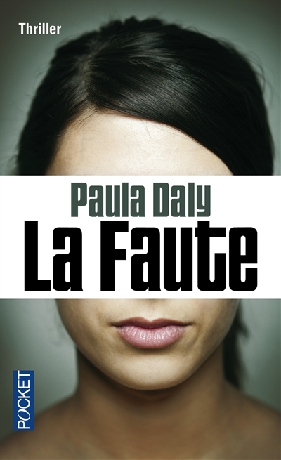 faute (La) | Daly, Paula