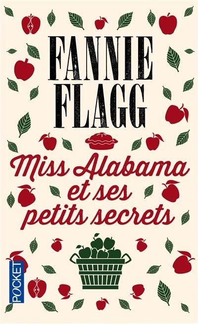 Miss Alabama et ses petits secrets | Flagg, Fannie
