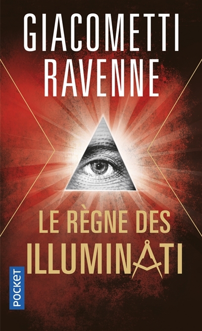 règne des Illuminati (Le) | Giacometti, Eric