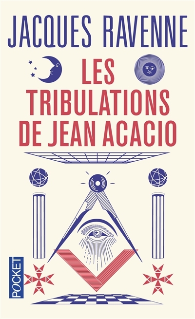 tribulations de Jean Acacio (Les) | Ravenne, Jacques