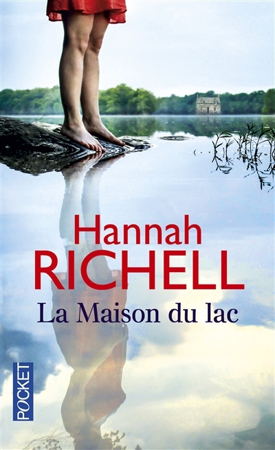 maison du lac (La) | Richell, Hannah