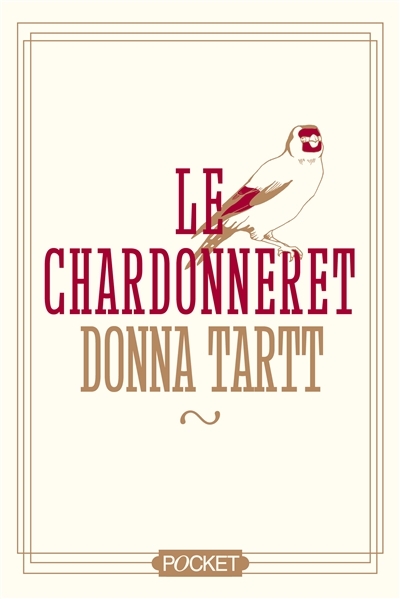 Chardonneret (Le) | Tartt, Donna