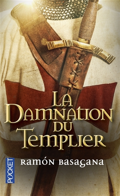 damnation du Templier (La) | Basagana, Ramon