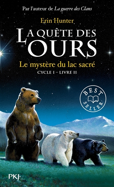 Quête des ours T.02 - mystère du lac sacré (Le) -  Cycle 1 | Hunter, Erin