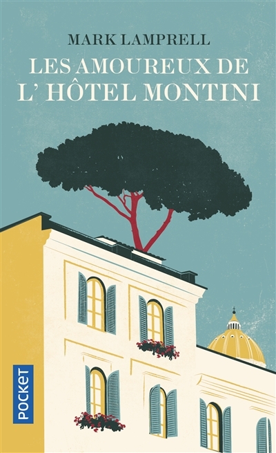 amoureux de l'hôtel Montini (Les) | Lamprell, Mark