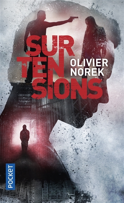 Surtensions | Norek, Olivier