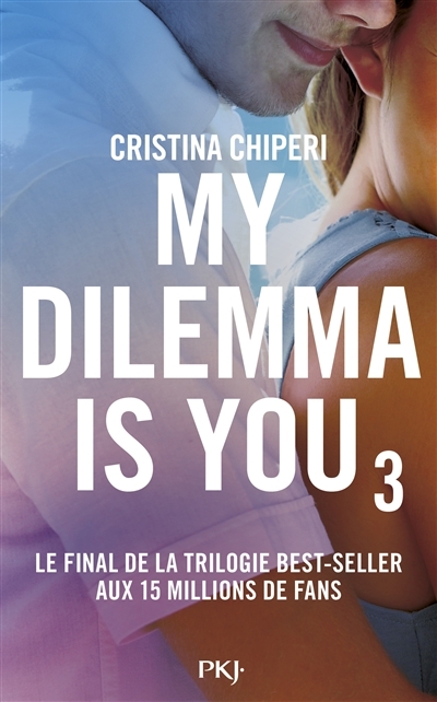 My dilemma is you T.03 | Chiperi, Cristina