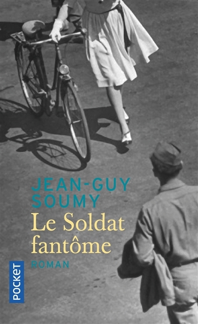 soldat fantôme (Le) | Soumy, Jean-Guy