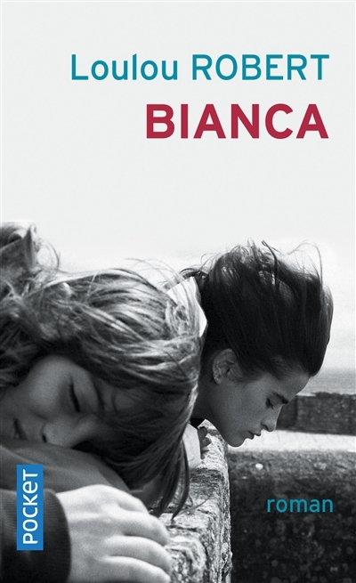 Bianca | Robert, Loulou