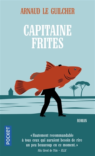 Capitaine frites | Le Guilcher, Arnaud
