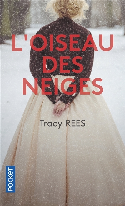Oiseau des Neiges (L') | Rees, Tracy