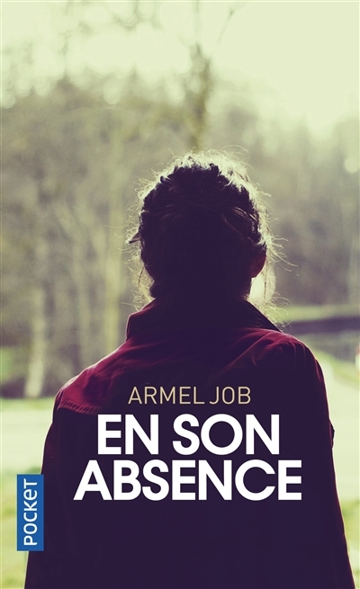 En son absence | Job, Armel