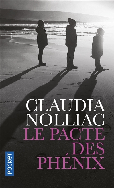 pacte des phénix (Le) | Nolliac, Claudia