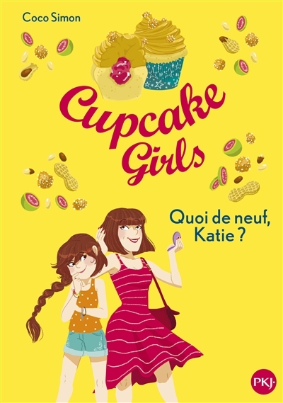 Cupcake girls T.13 - Quoi de neuf, Katie ? | Simon, Coco