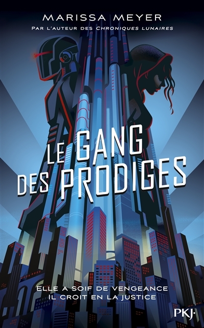 Gang des Prodiges (Le) T.01 | Meyer, Marissa