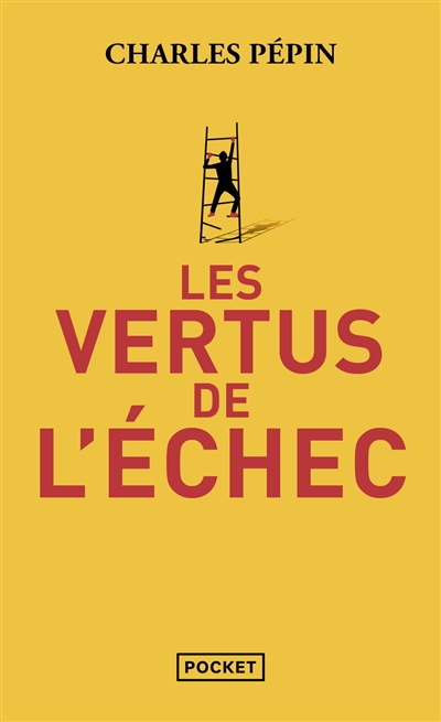 vertus de l'échec (Les) | Pépin, Charles