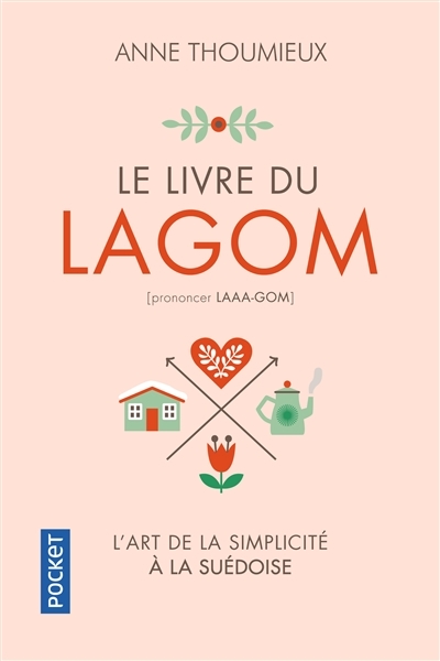 livre du lagom (Le) | Thoumieux, Anne