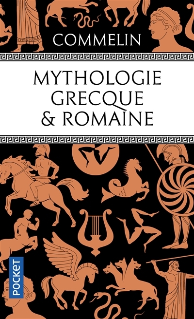 Mythologie grecque & romaine | Commelin, Pierre