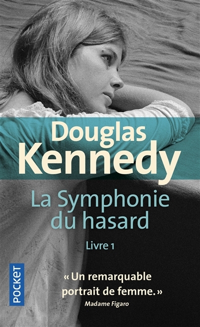 La symphonie du hasard T.01 | Kennedy, Douglas