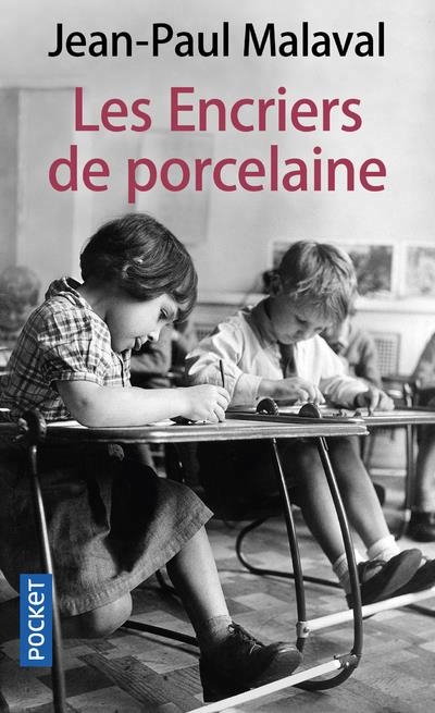 encriers de porcelaine (Les) | Malaval, Jean-Paul