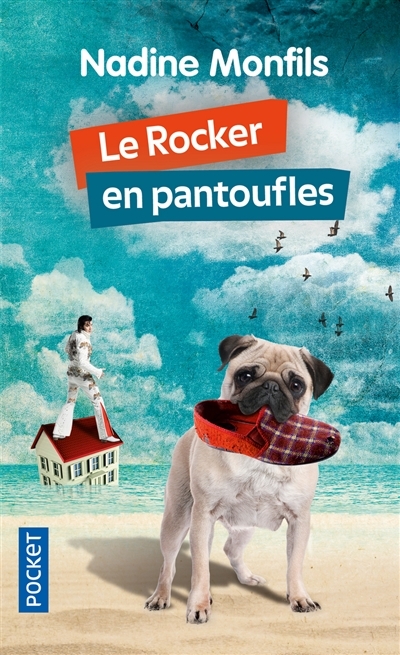 rocker en pantoufles (Le) | Monfils, Nadine