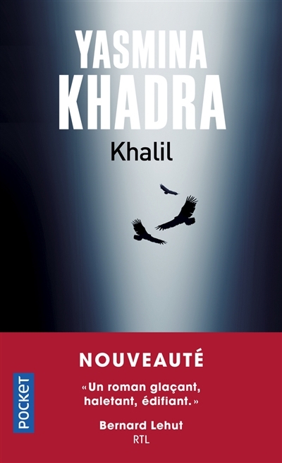 Khalil | Khadra, Yasmina