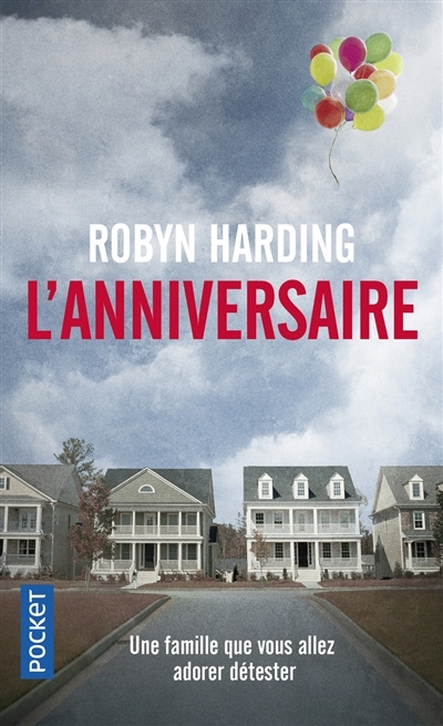 L'anniversaire | Harding, Robyn