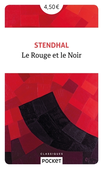 rouge et le noir (Le) | Stendhal