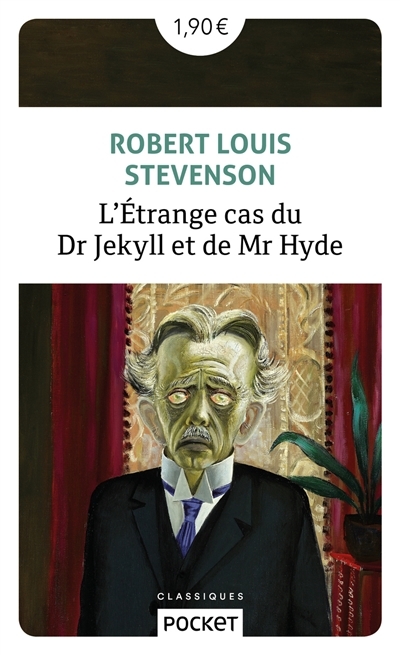 L'étrange cas du Dr Jekyll et de Mr Hyde | Stevenson, Robert Louis
