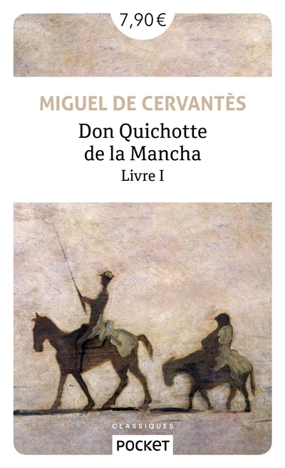 Don Quichotte de la Mancha T.01 | Cervantes Saavedra, Miguel de