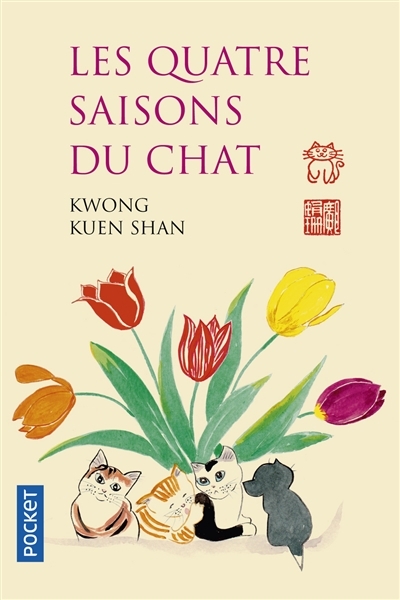 quatre saisons du chat (Les) | Kwong, Kuen Shan