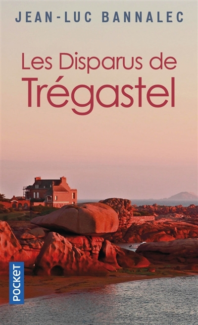 disparus de Trégastel (Les) | Bannalec, Jean-Luc