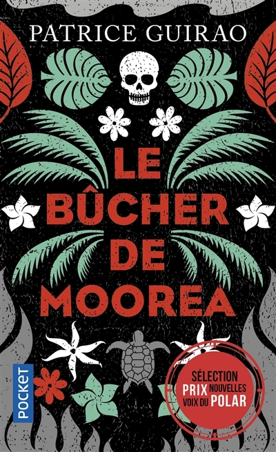 bûcher de Moorea (Le) | Guirao, Patrice