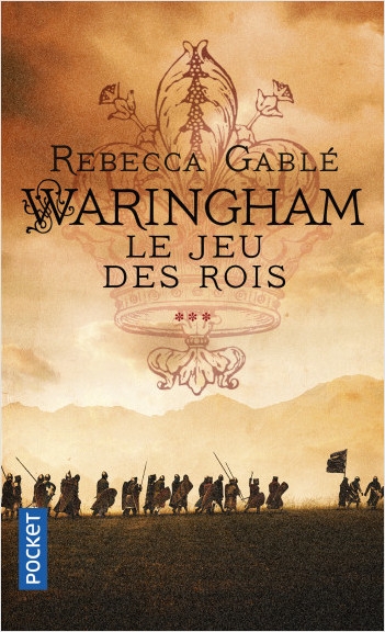 Waringham T.03 - Le jeu des rois | Gablé, Rebecca