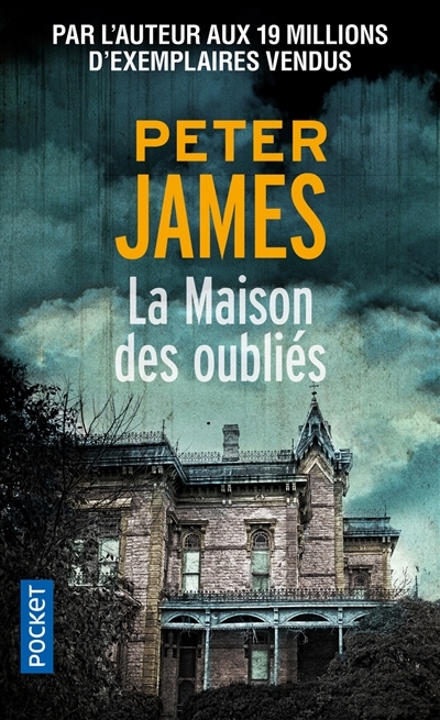 maison des oubliés (La) | James, Peter