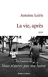 vie, après (La) | Leiris, Antoine